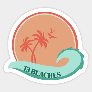 13 Beaches// LDR Sticker